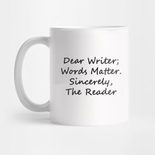 Dear Writer Mug
